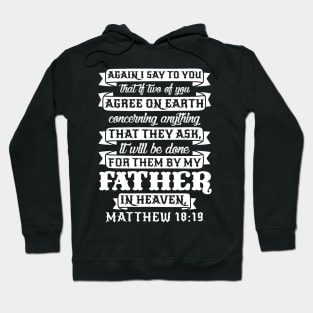 Matthew 18:19 Hoodie